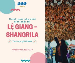 Tour Lệ Giang – Shangrila